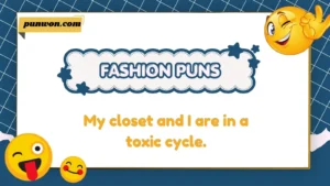 Fashion Puns