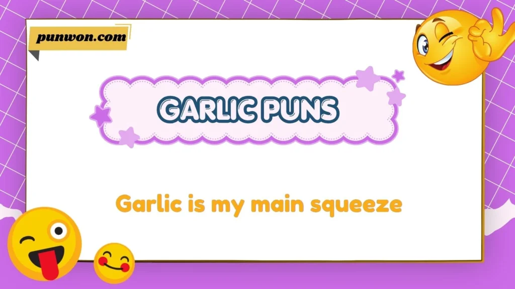 garlic puns