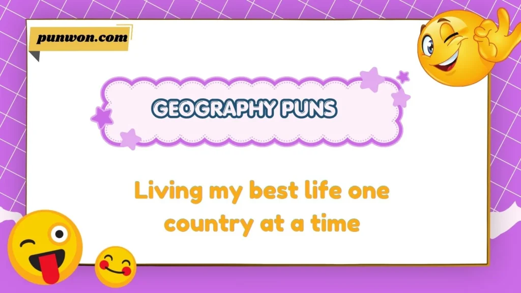 geography puns