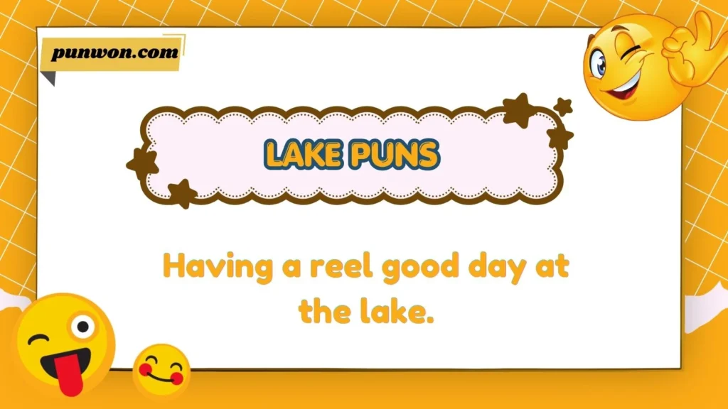 Lake Puns