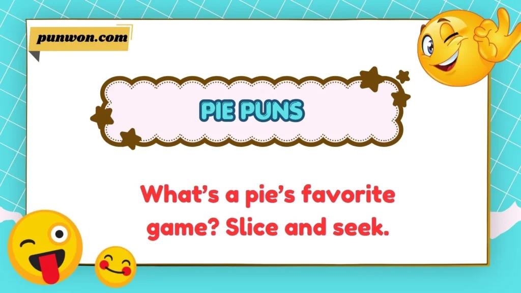 Pie Puns