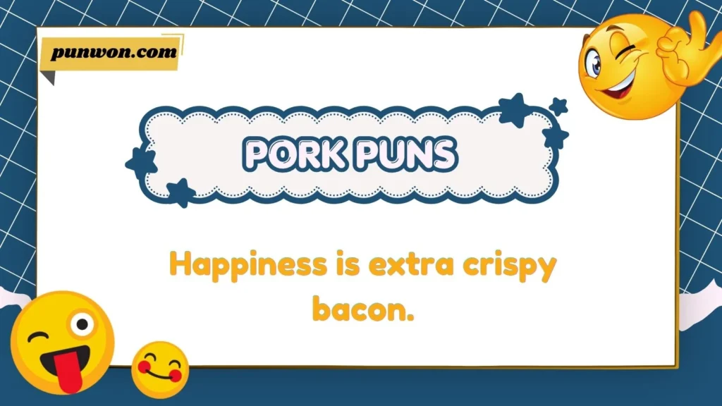 Pork Puns