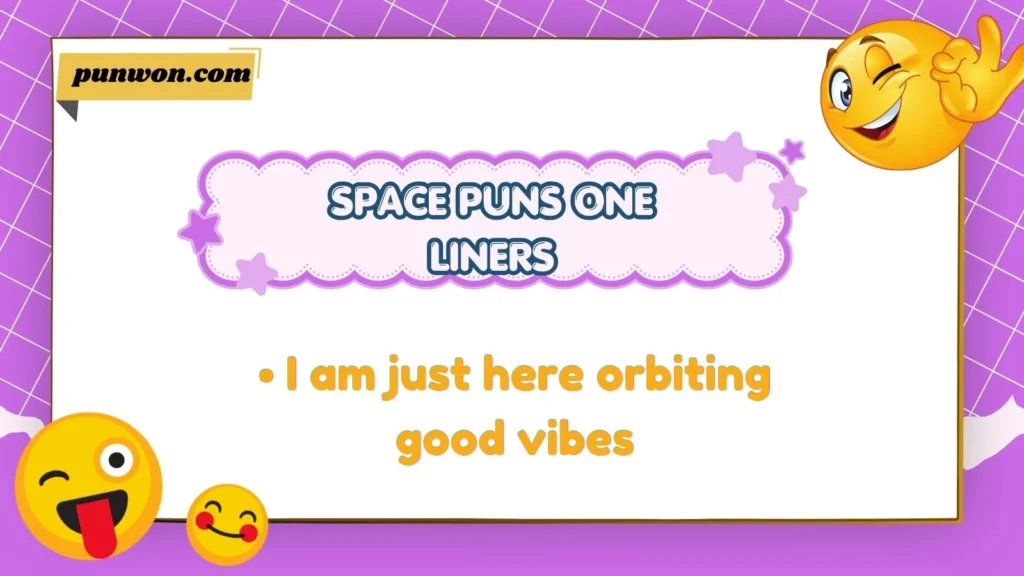 space puns one liners