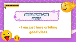 space puns one liners