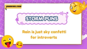 storm puns
