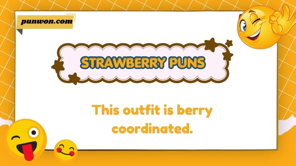 Strawberry Puns