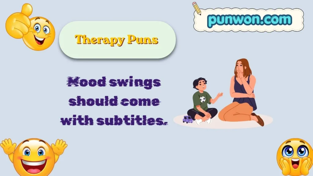 Therapy Puns