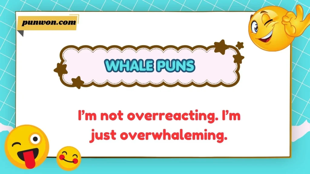 Whale Puns