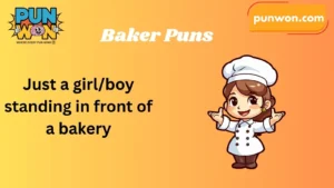 Baker Puns