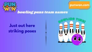 bowling puns team names