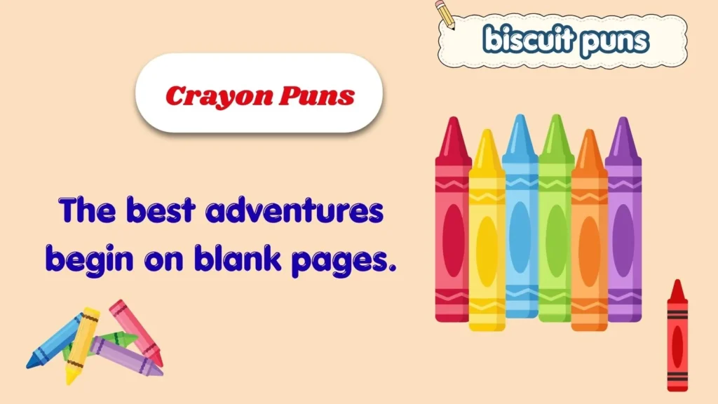 Crayon Puns