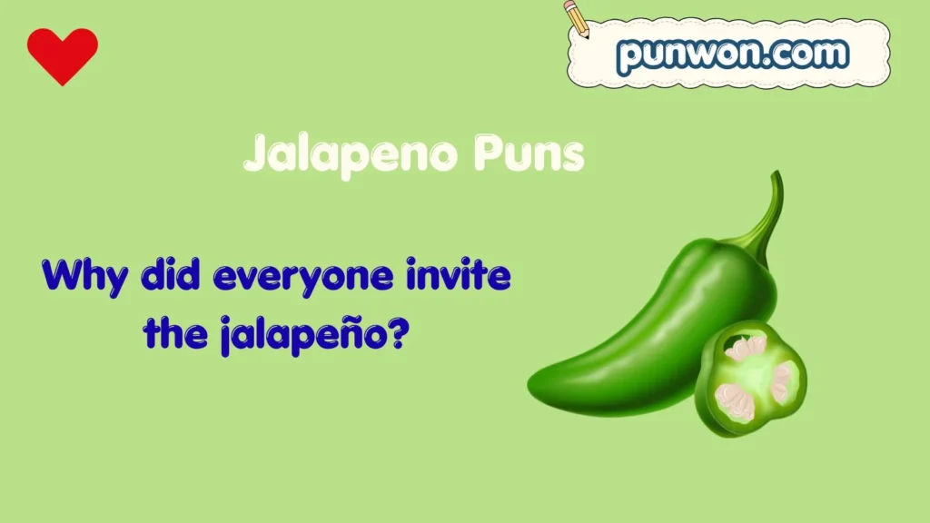 Jalapeno Puns