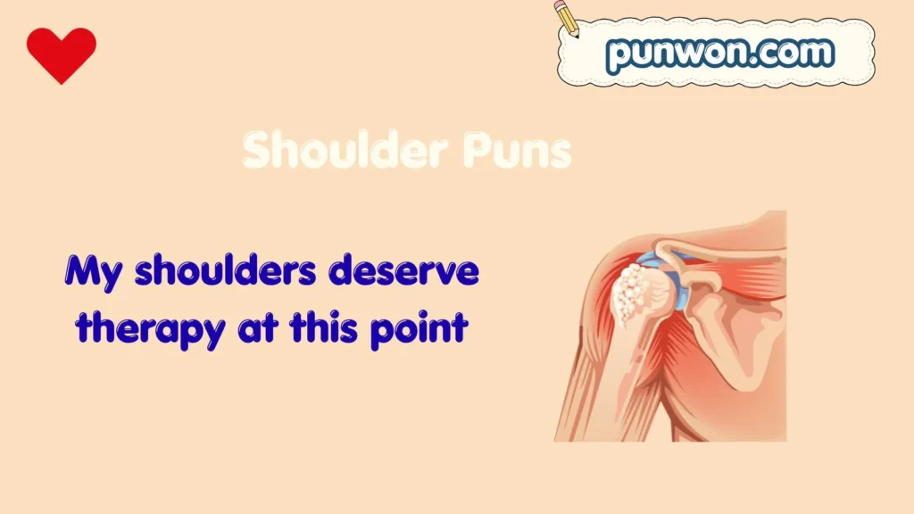 Shoulder Puns