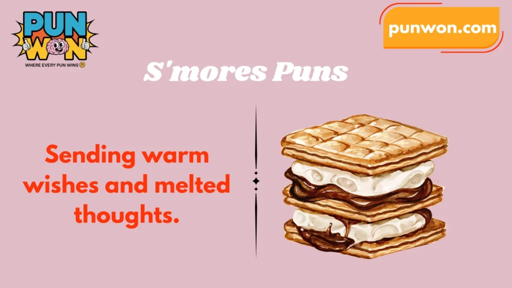 S'mores Puns