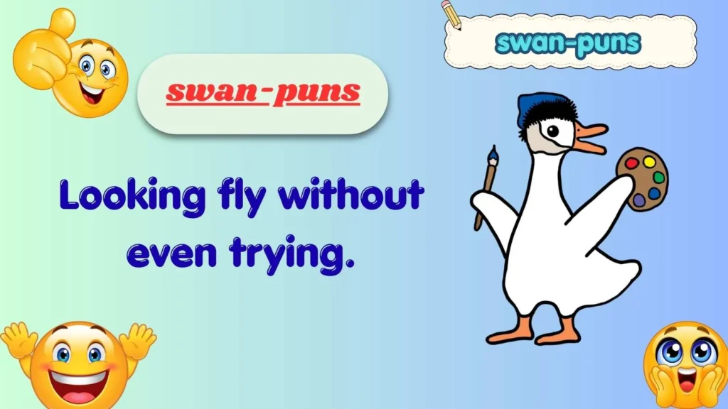 swan puns
