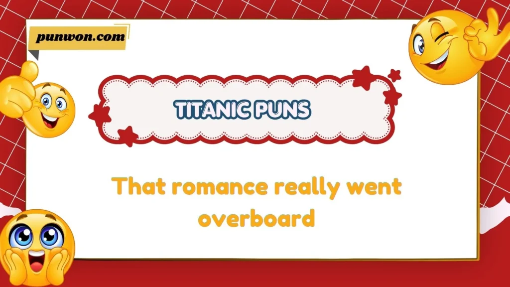 Titanic Puns