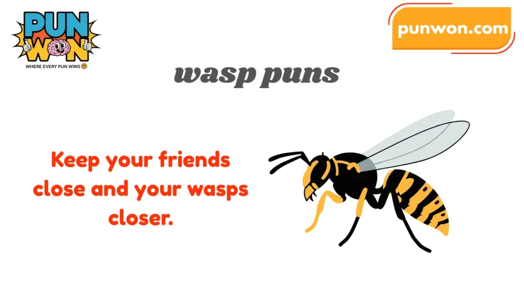 wasp puns